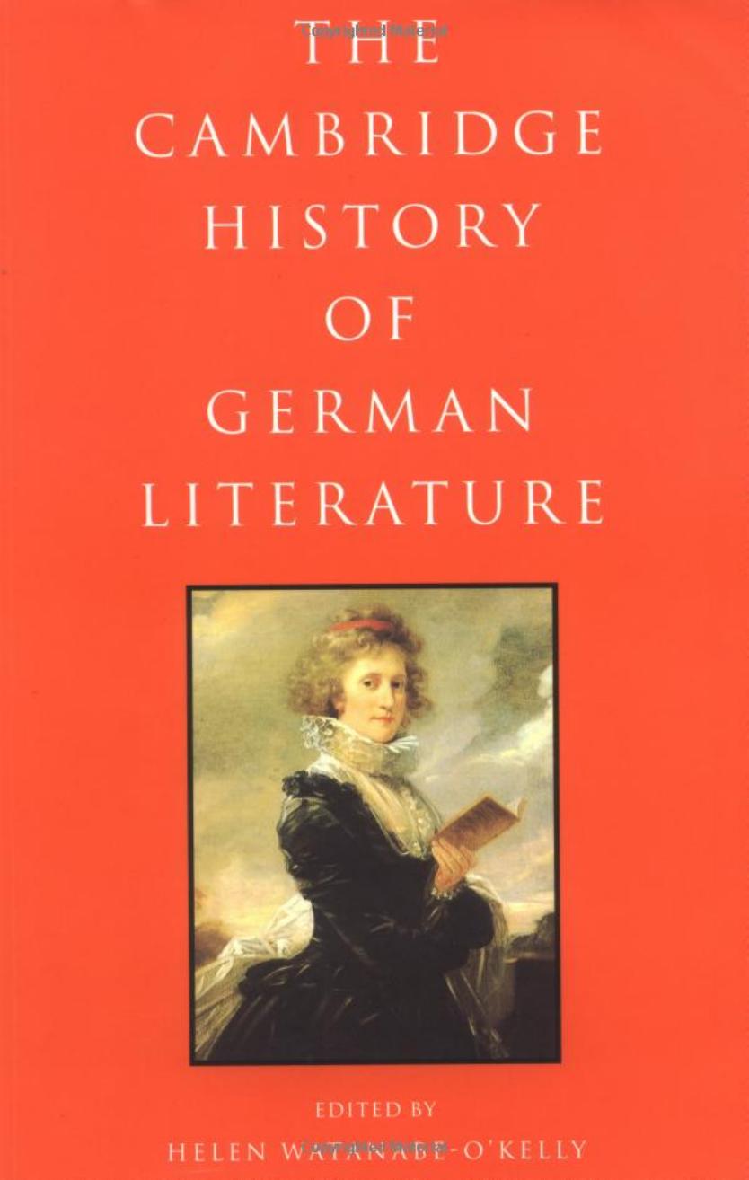 The Cambridge History of German Literature by HELEN WATANABE-O'KELLY (edt)