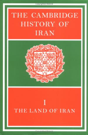 The Cambridge History of Iran Vol 1 by Unknown