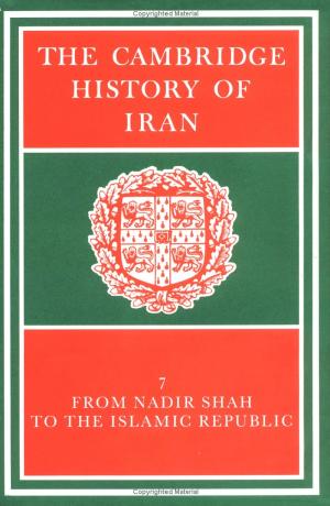 The Cambridge History of Iran Vol 7 by Unknown