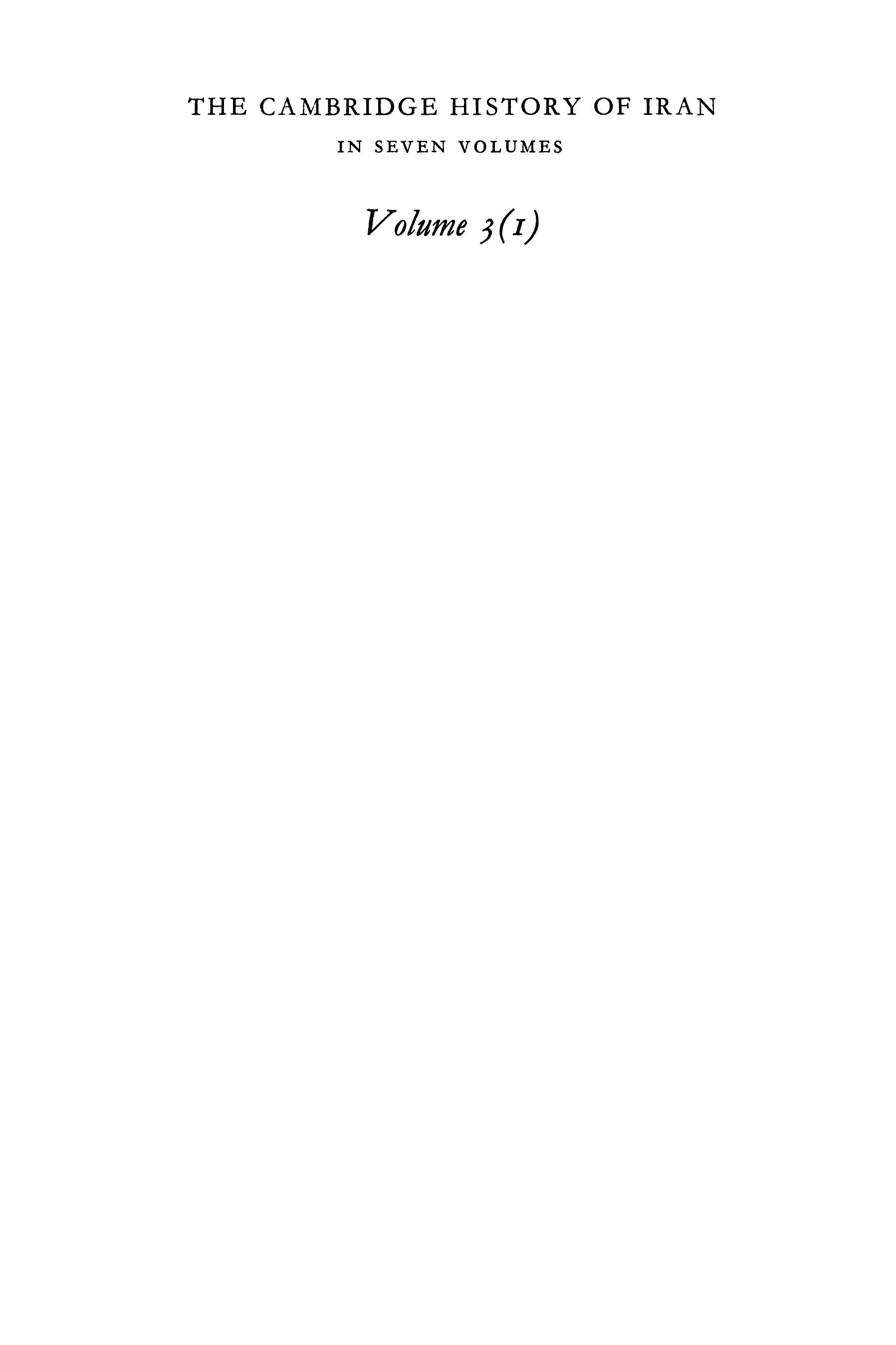 The Cambridge History of Iran, Volume 3, Part 1 by Unknown