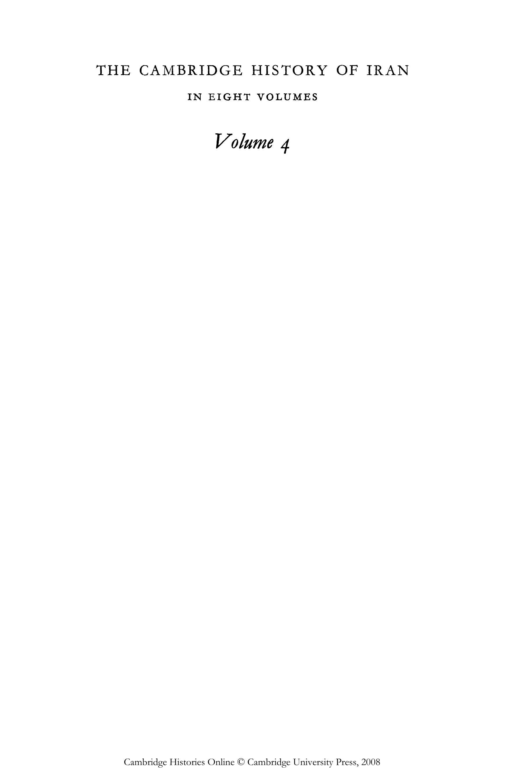 The Cambridge History of Iran, Volume 4 by Unknown