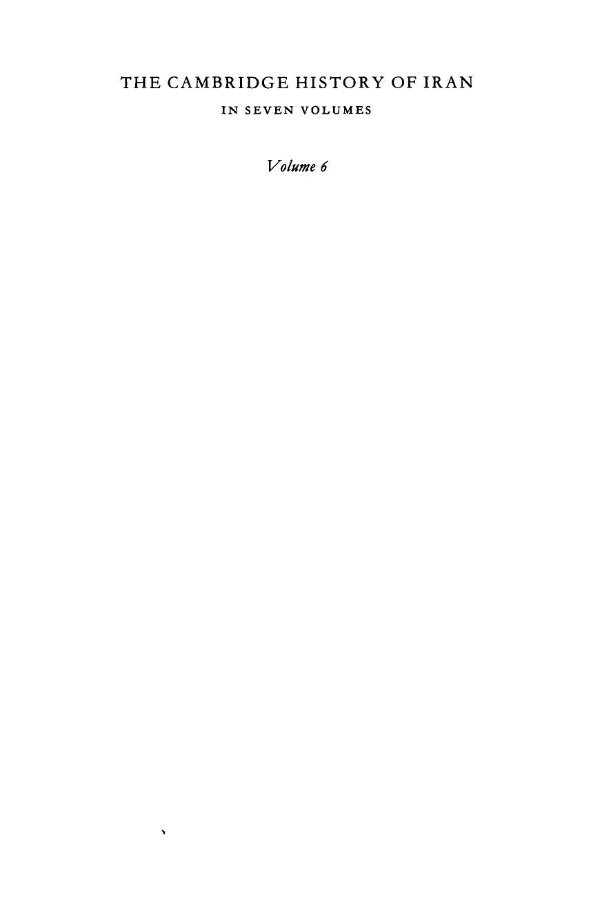 The Cambridge History of Iran, Volume 6 by Unknown