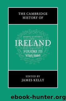 The Cambridge History of Ireland by James Kelly