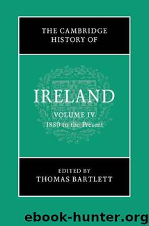 The Cambridge History of Ireland by Thomas Bartlett