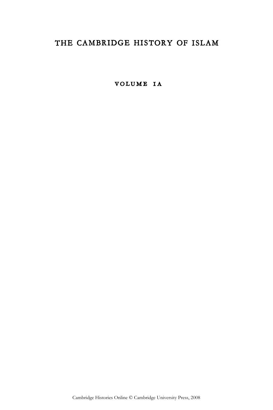 The Cambridge History of Islam by Volume 1A