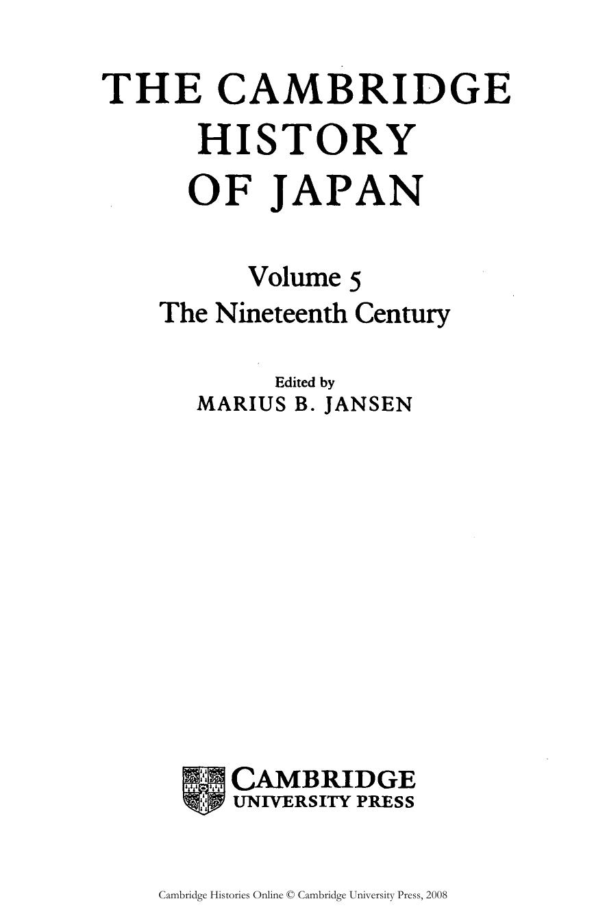 The Cambridge History of Japan Vol. 5 The Nineteenth Century by Unknown