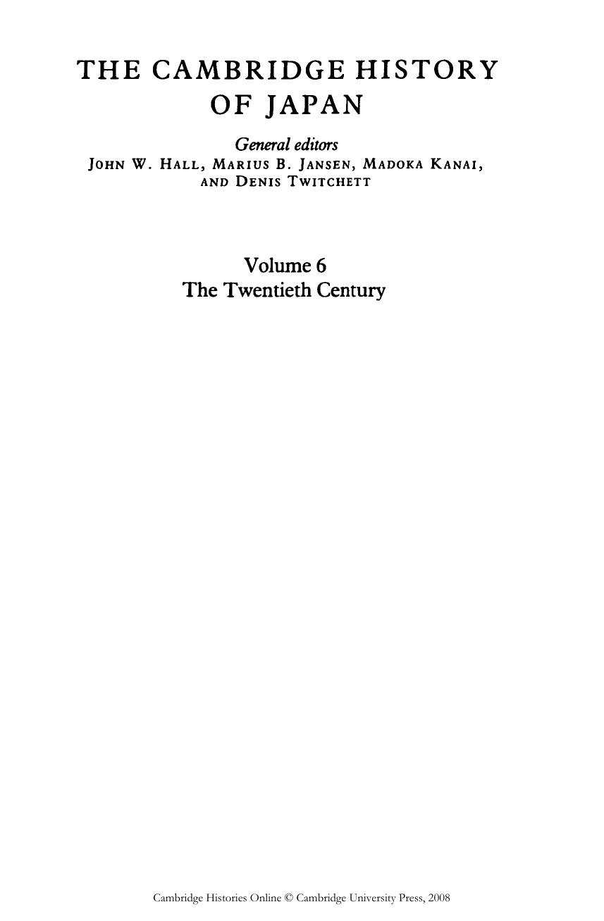 The Cambridge History of Japan Vol. 6 The Twentieth Century by Unknown