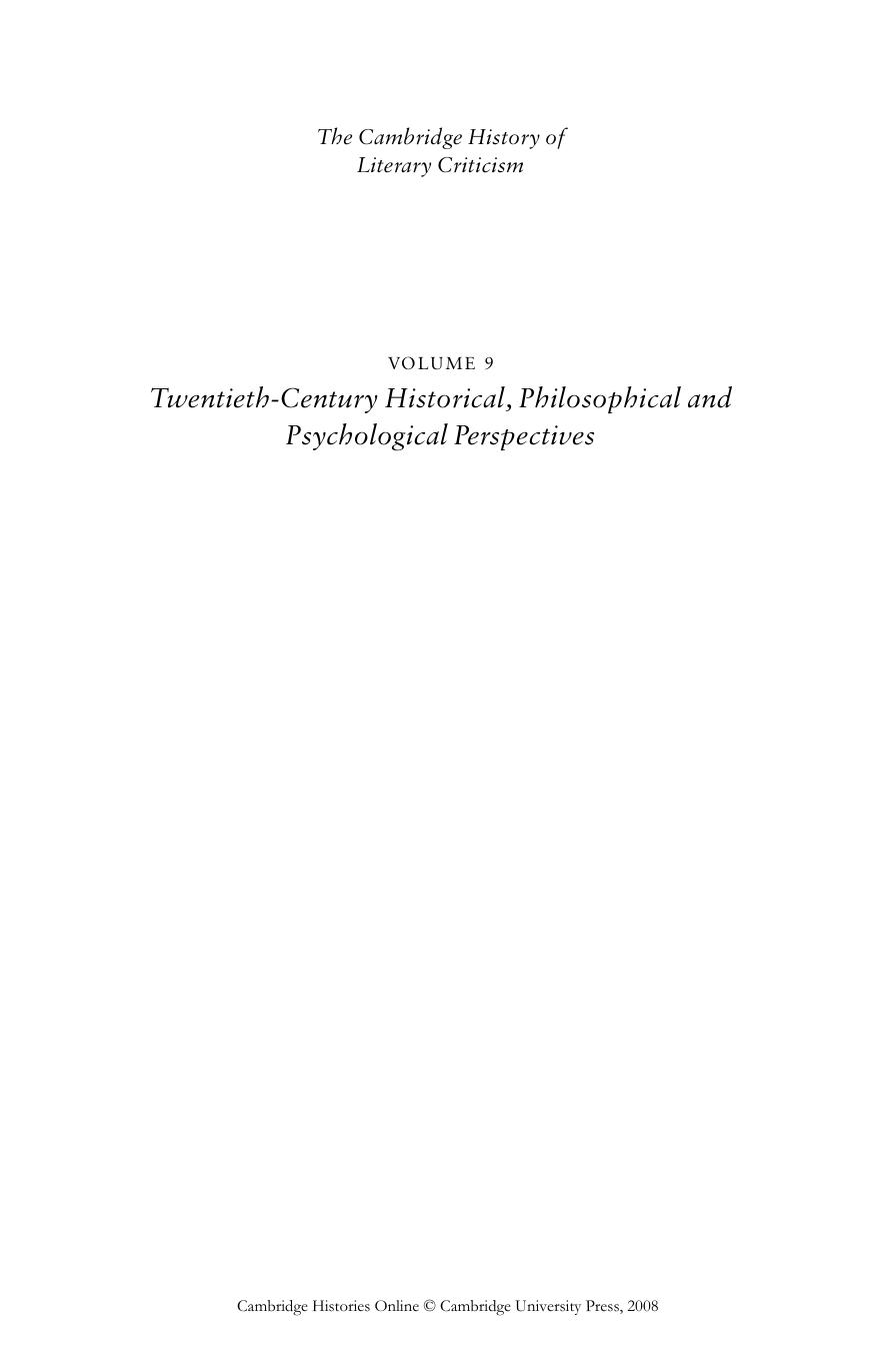 The Cambridge History of Literary Criticism Vol. 9 Twentieth-Century Historical, Philosophical and Psychological Perspectives by Unknown