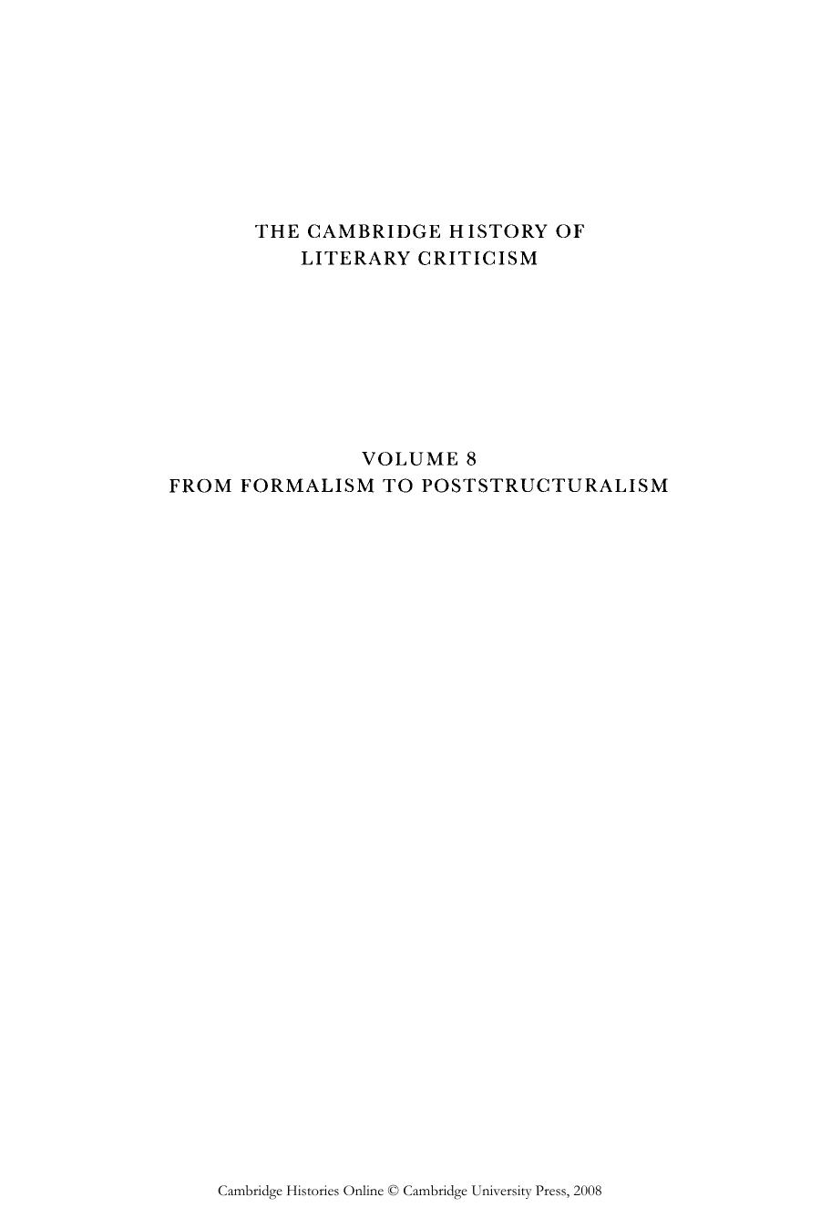 The Cambridge History of Literary Criticism, Vol. 8: From Formalism to Poststructuralism by Raman Selden