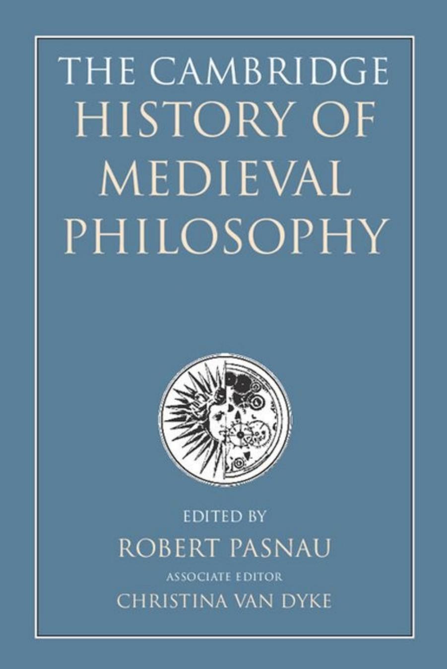 The Cambridge History of Medieval Philosophy Volume I_Combined by Gusper