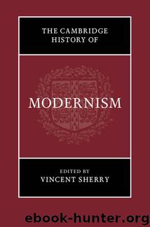 The Cambridge History of Modernism by Sherry Vincent