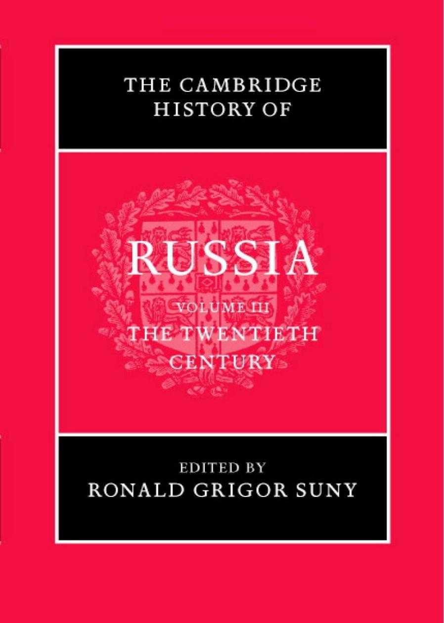 The Cambridge History of Russia, Volume 3 by Unknown