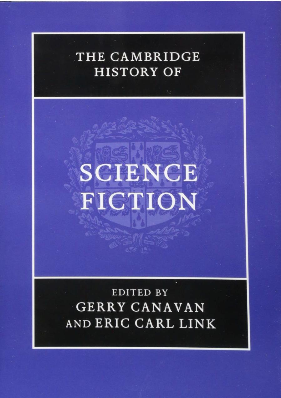 The Cambridge History of Science Fiction by Gerry Canavan Eric Carl Link