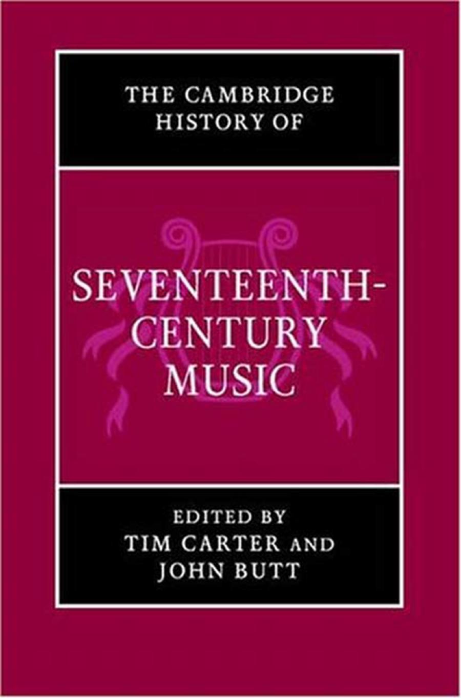 The Cambridge History of Seventeenth-Century Music by Unknown