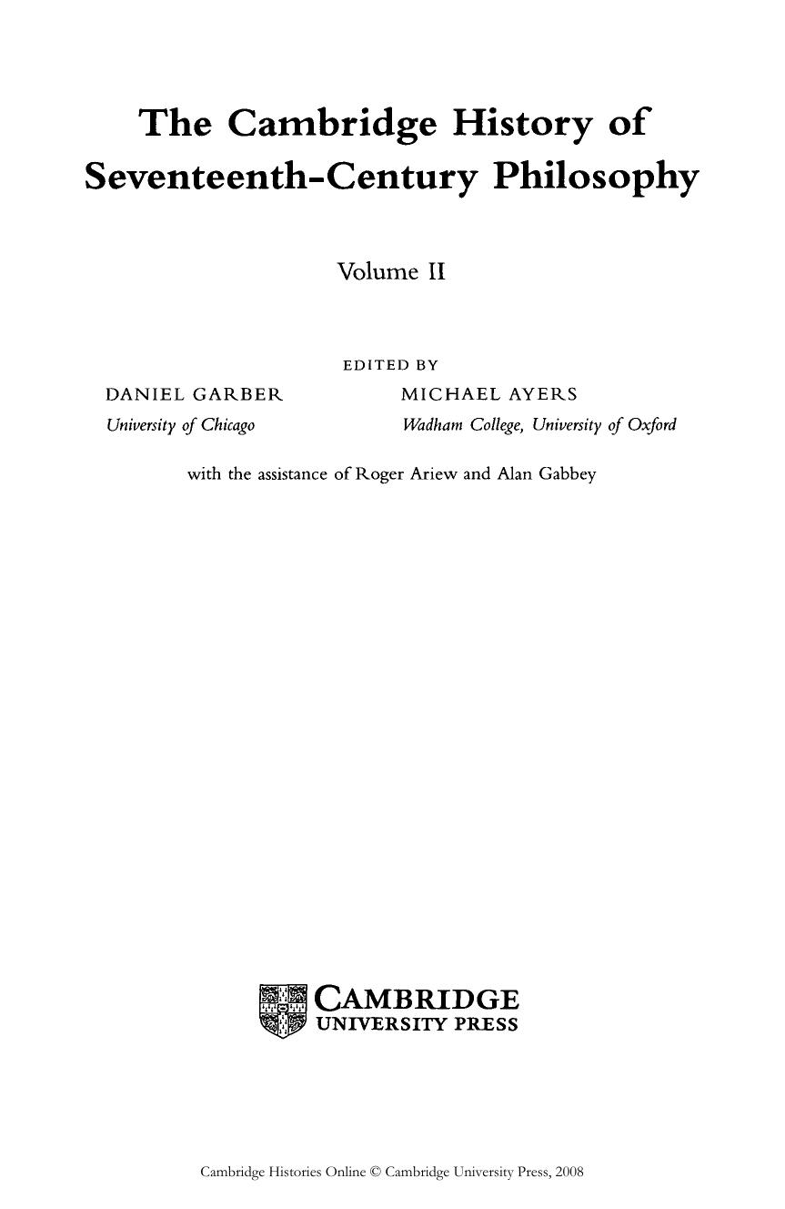 The Cambridge History of Seventeenth-Century Philosophy, Volume II by Daniel Garber (editor) Michael Ayers (editor)