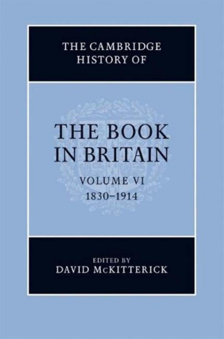 The Cambridge History of the Book in Britain Vol 6 by Unknown