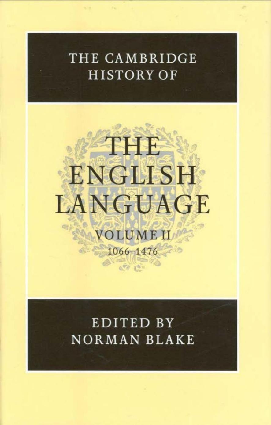 The Cambridge History of the English Language, Vol. 2 by Unknown