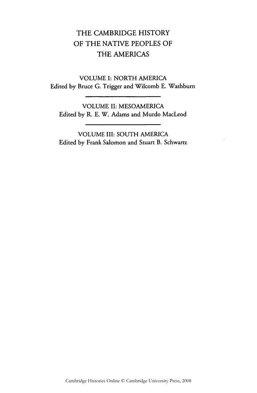 The Cambridge History of the Native Peoples of the Americas Vol 3 South America 2 by Unknown