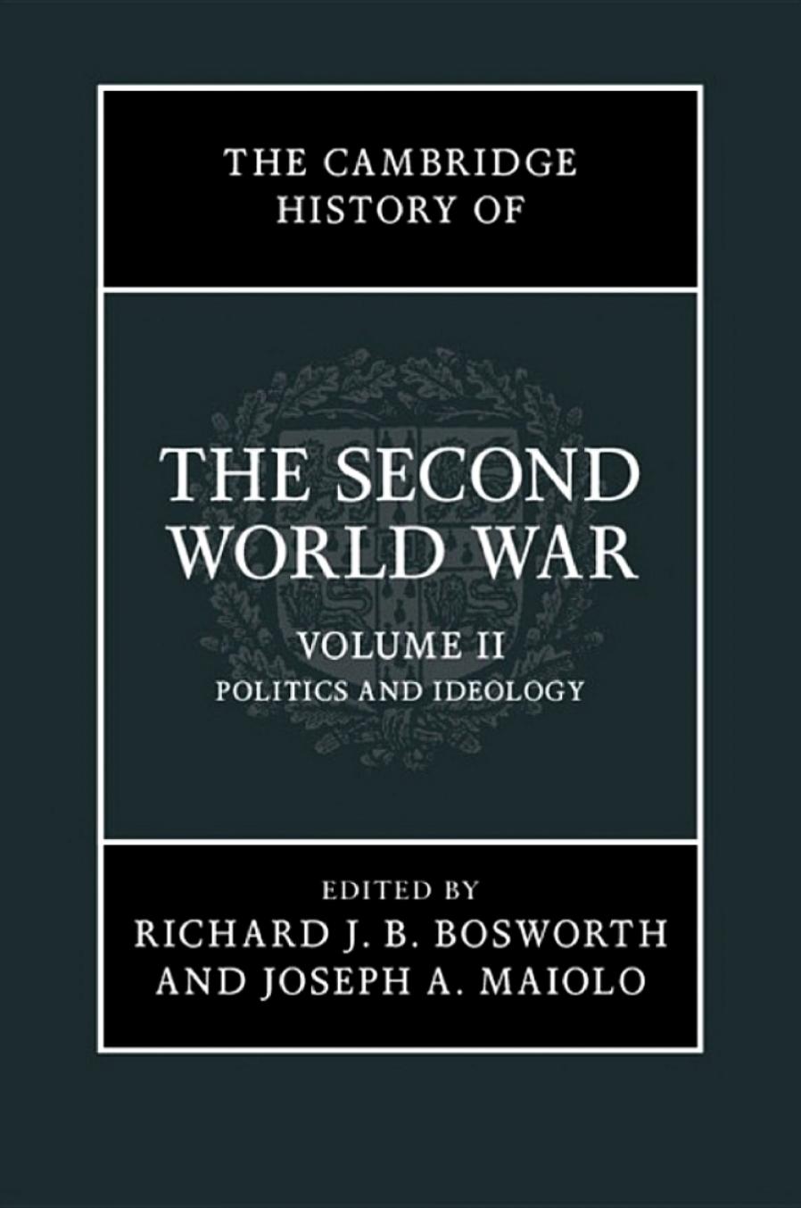 The Cambridge History of the Second World War: Volume 2 by Unknow