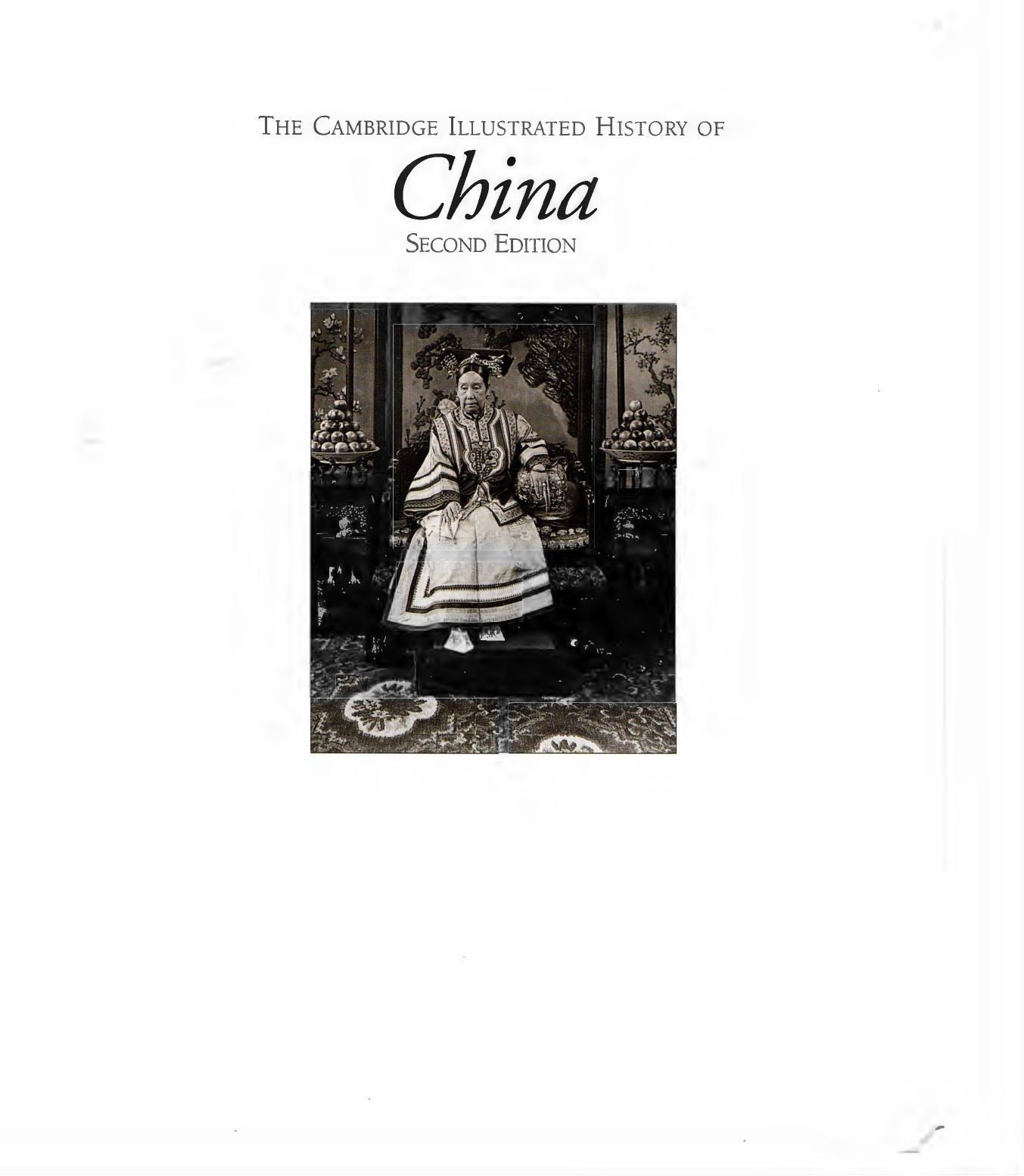 The Cambridge Illustrated History Of China by Patricia Buckley Ebrey