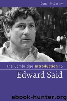 The Cambridge Introduction to Edward Said by Conor McCarthy