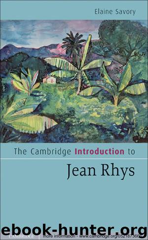The Cambridge Introduction to Jean Rhys by Elaine Savory