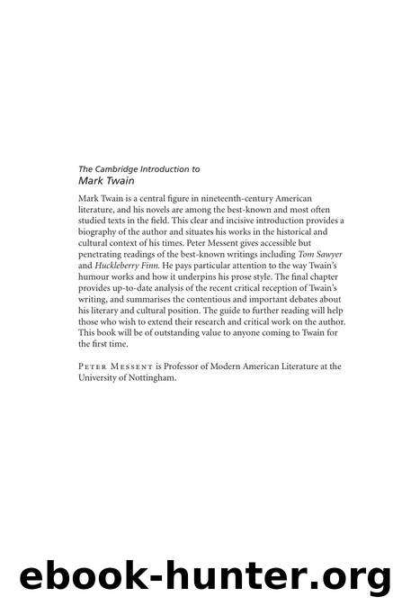 The Cambridge Introduction to Mark Twain by Peter Messent by Unknown