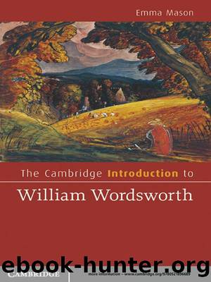 The Cambridge Introduction to William Wordsworth by Emma Mason