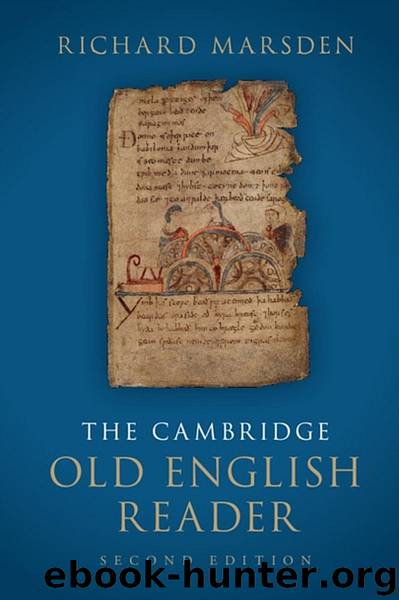 The Cambridge Old English Reader by Marsden Richard