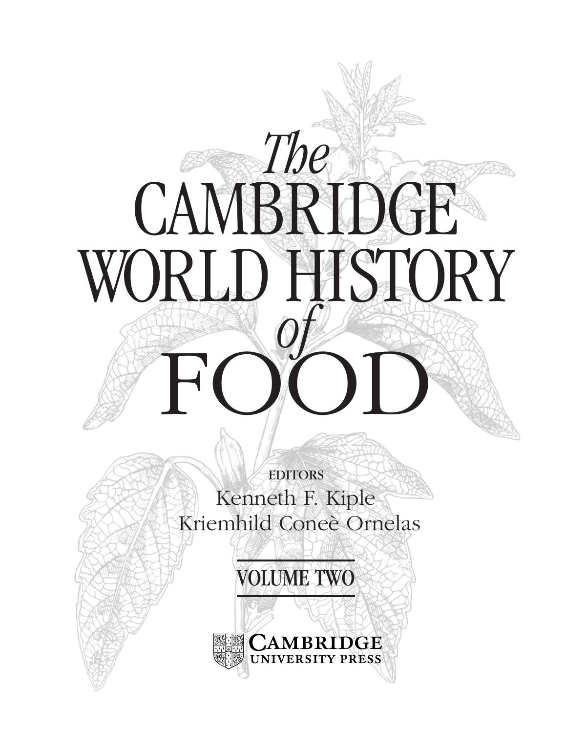 The Cambridge World History of Food, Volume 2 by Unknown