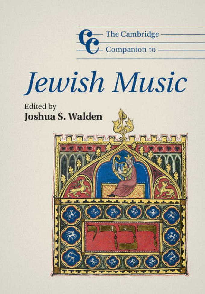 The Cambridge companion to Jewish music by Walden Joshua S. (ed.)
