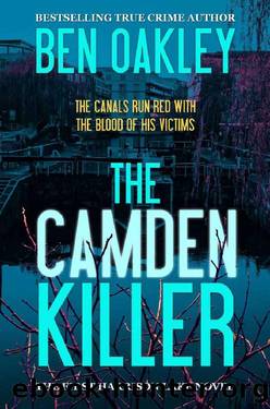 The Camden Killer (Harrison Lake Investigations Book 1) by Ben Oakley