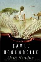 The Camel Bookmobile by Masha Hamilton