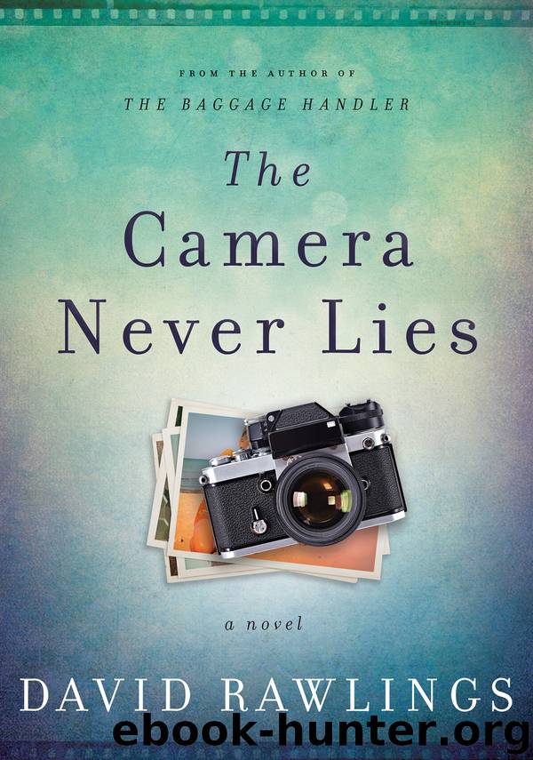 The Camera Never Lies by David Rawlings