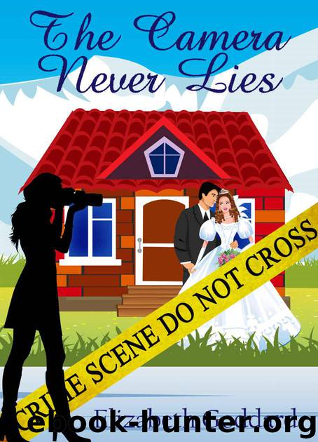The Camera Never Lies by Goddard Elizabeth