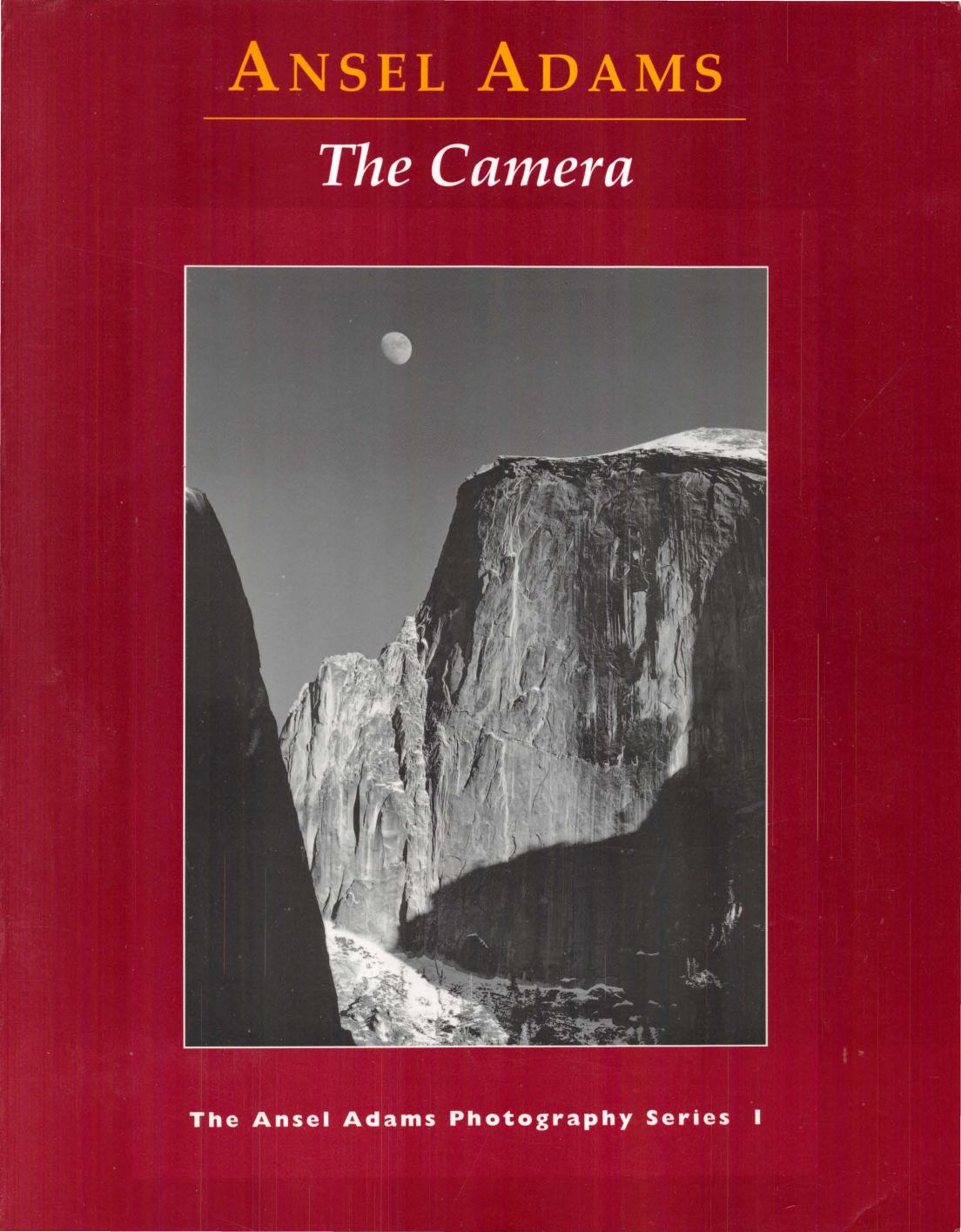The Camera by Ansel Adams