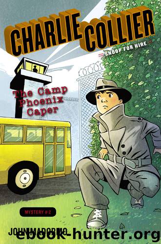 The Camp Phoenix Caper by John V. Madormo