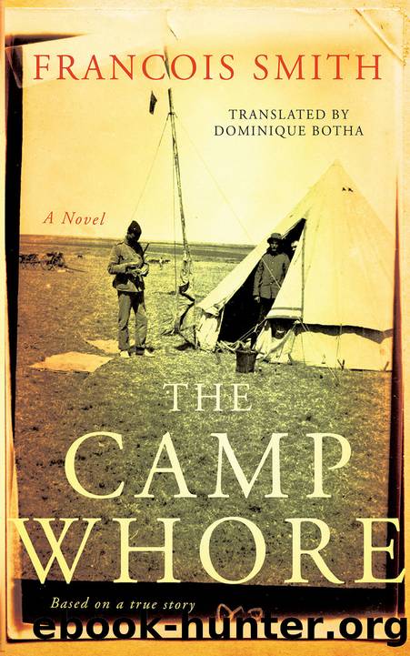 The Camp Whore by Francois Smith