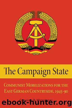 The Campaign State by Witkowski Gregory;