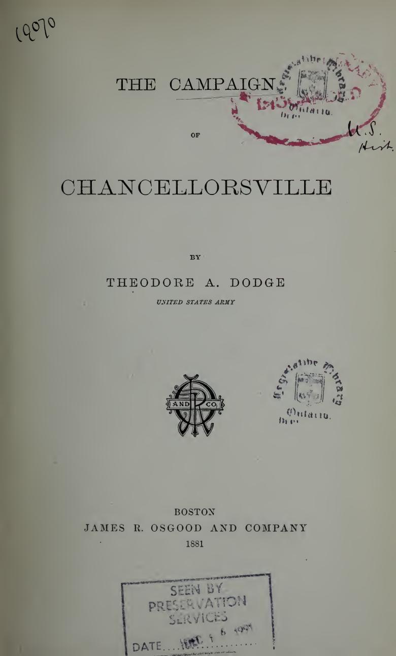 The Campaign of Chancellorsville by Theodore A. Dodge