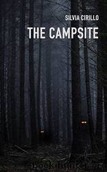 The Campsite by Silvia Cirillo