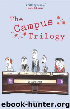 The Campus Trilogy by Anonymous