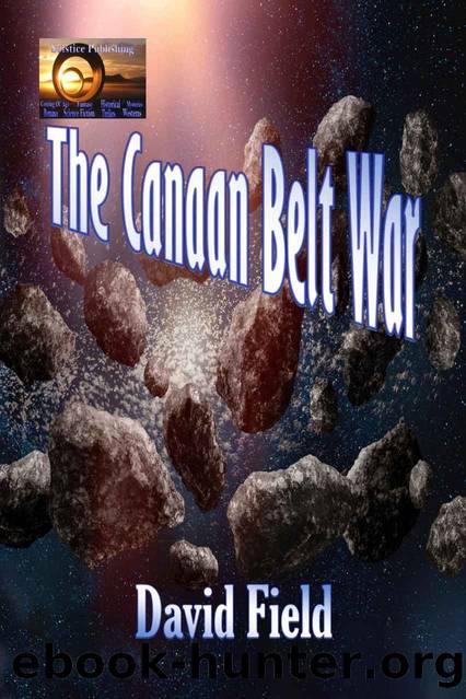 The Canaan Belt War by David Field