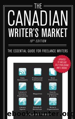 The Canadian Writer's Market by Heidi Waechtler