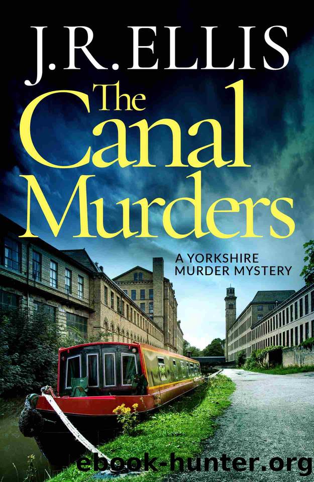 The Canal Murders (A Yorkshire Murder Mystery) by J. R. Ellis