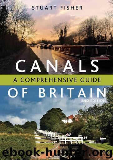 The Canals of Britain: A Comprehensive Guide by Fisher Stuart