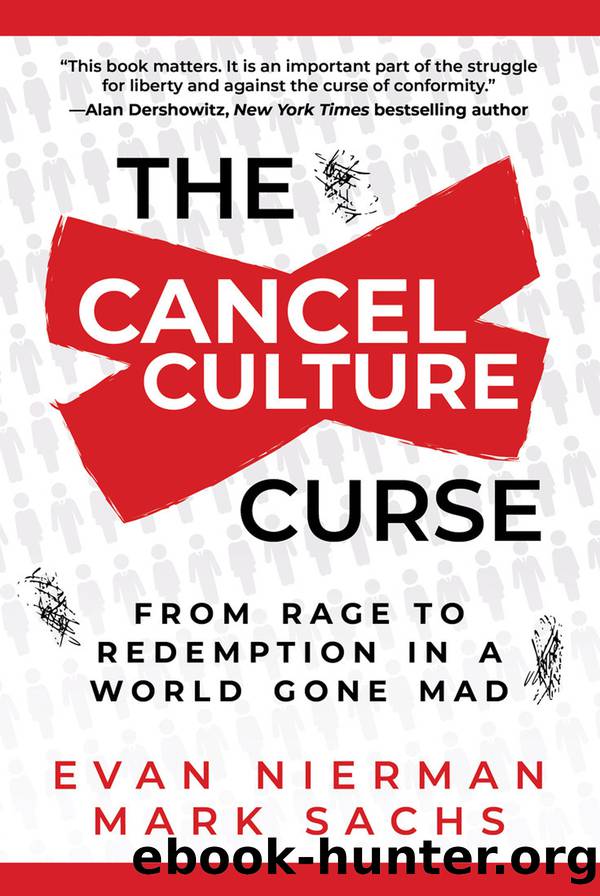 The Cancel Culture Curse: From Rage to Redemption in a World Gone Mad by Evan Nierman