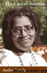 The Cancer Journals by Audre Lorde