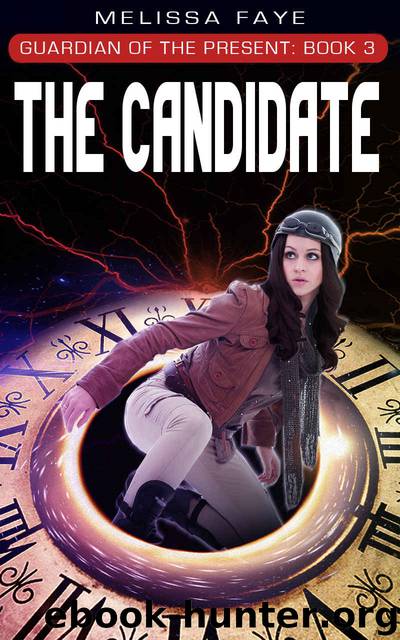 The Candidate by Melissa Faye