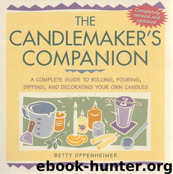 The Candlemaker's Companion by Betty Oppenheimer